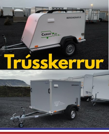 Trússkerrur! Eigum fjórar mismunandi teg