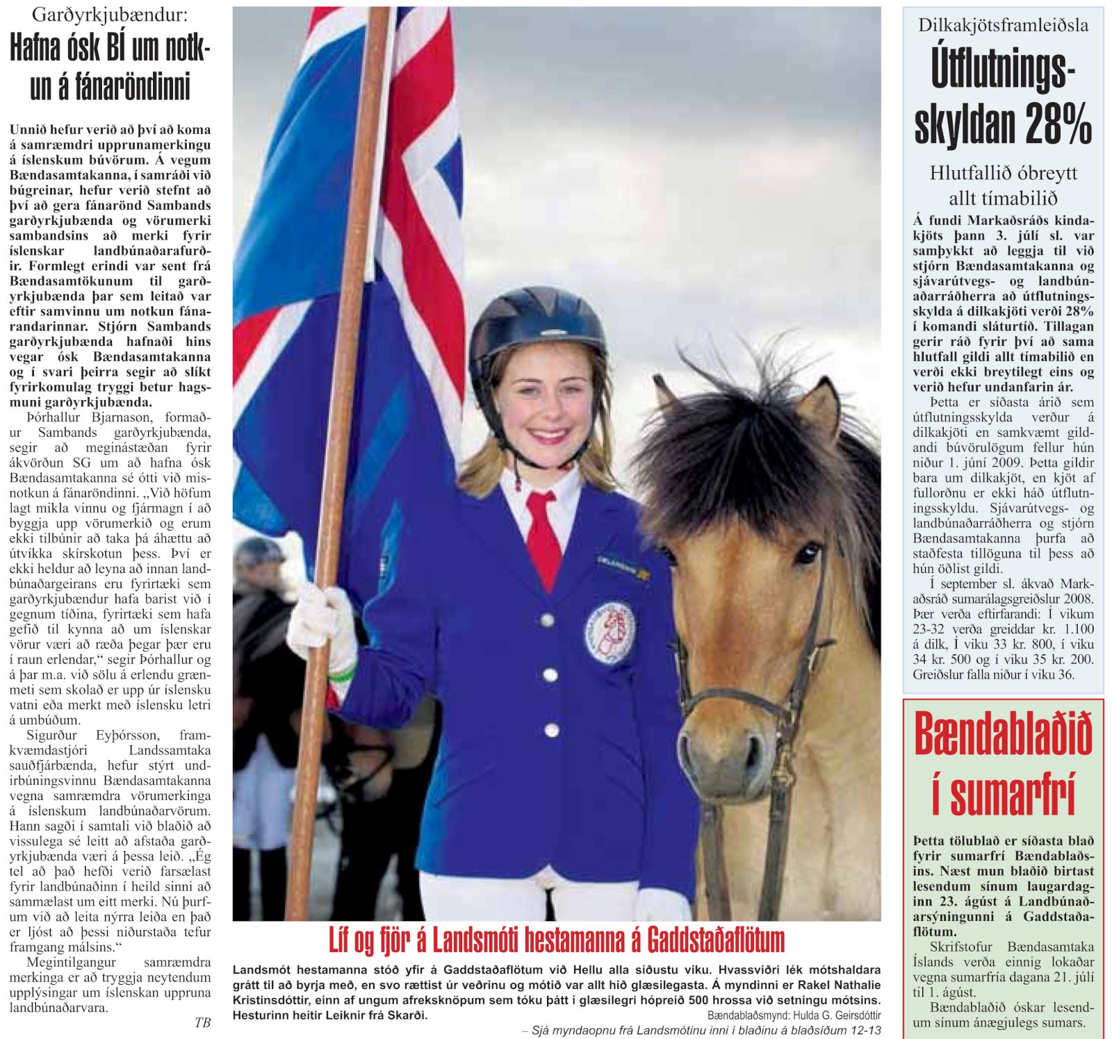 Útflutningsskyldan 28 prósent í júlí 2008