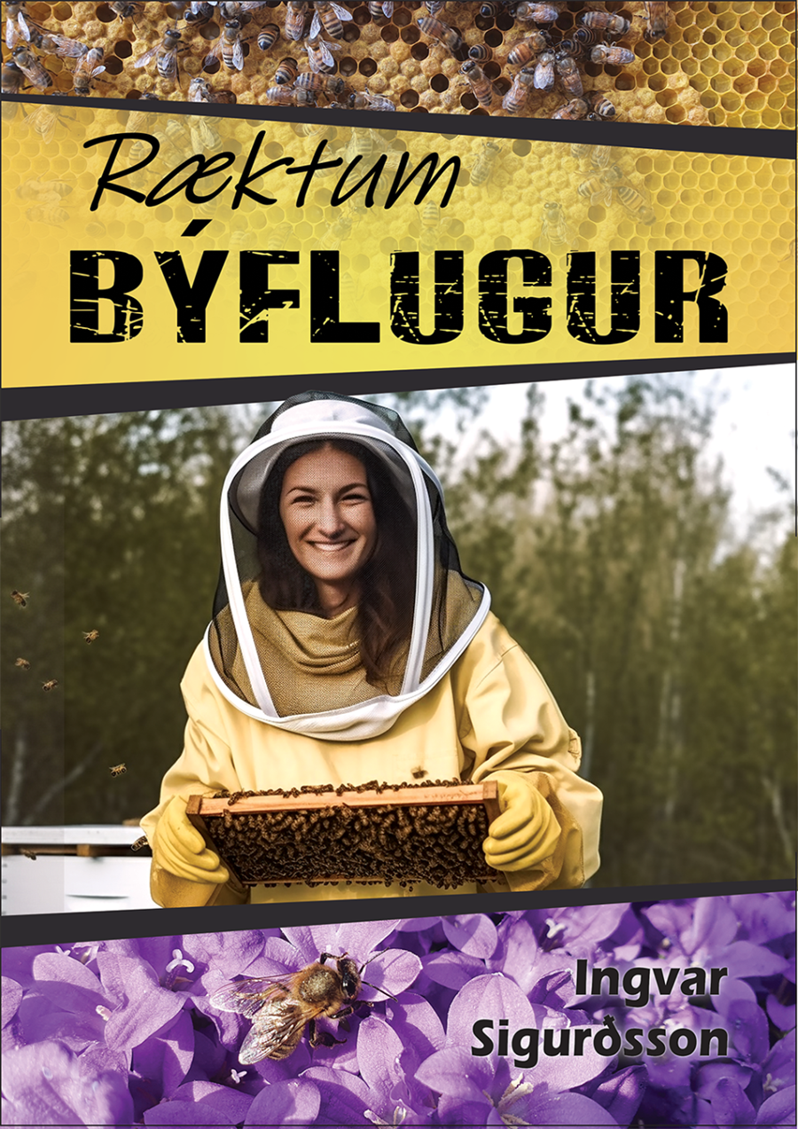 Bókin Ræktum býflugur er hægt að fá endurgjaldslaust á vefnum byfluga.is.