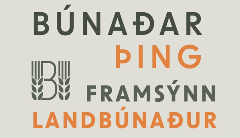 Framsýnn landbúnaður á Búnaðarþingi 2022