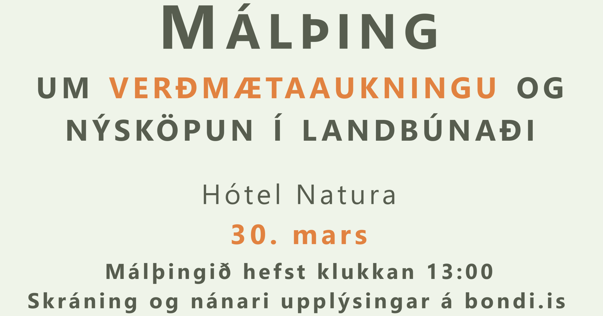 Stefnumót um verðmætaaukningu og nýsköpun í landbúnaði