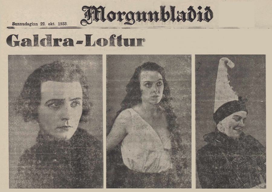 Frá umfjöllun Morgunblaðsins um Galdra-Loft, árið 1933, þau Indriði Waage, Soffía Guðlaugsdóttir og Arndís Björnsdóttir í hlutverkum sínum.