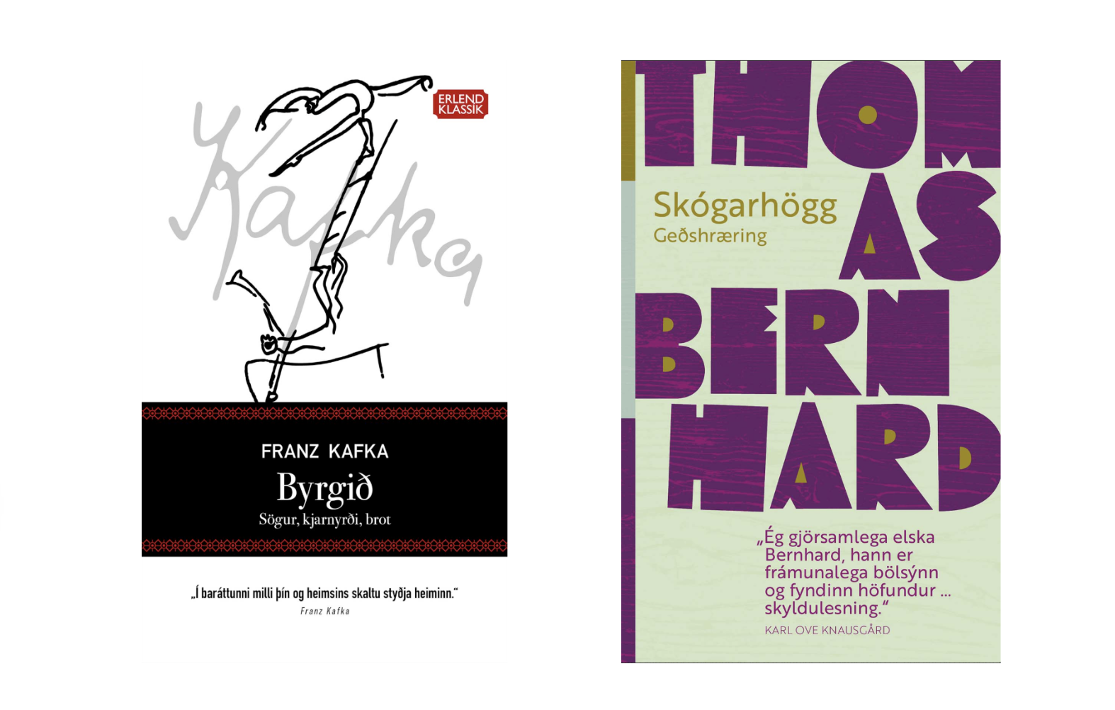 Bernhard og Kafka á íslensku